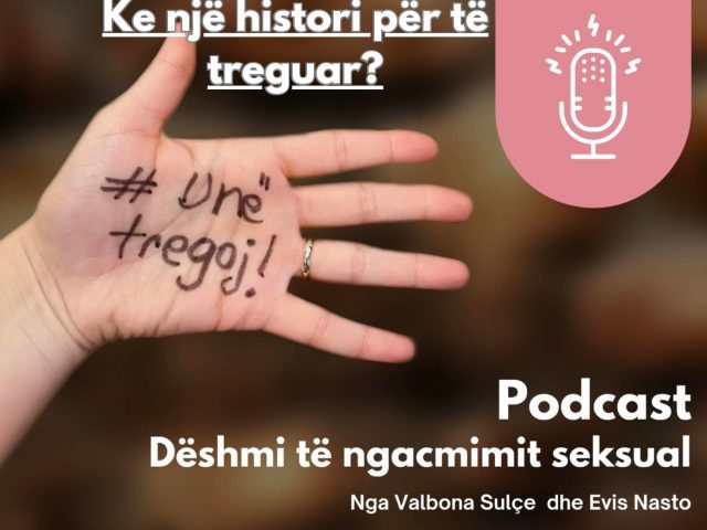Podcast – Ke nje histori per te treguar?