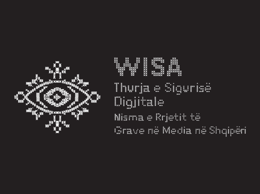 Weaving Digital Safety: Albania’s Women Media Network Initiative (WISA), awa, nwm, rrjeti i grave ne media